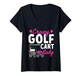 Womens Crazy Golf Cart Lady Golfing Golfer Golf Cart V-Neck T-Shirt