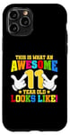 iPhone 11 Pro This is what an awesome 11 year old looks like 11th birthday Case