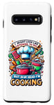 Coque pour Galaxy S10 I Might Look Like I'm Listening To You Cooking Chef Cook