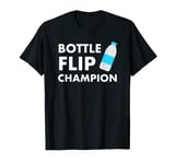 Bottle Flip Champion Professional Joke Meme Game T-Shirt