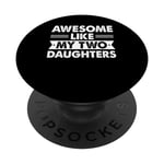 Awesome Like My Two Daughters Fête des pères Cool Papa Best Dad PopSockets PopGrip Interchangeable