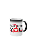 PS I Love You Colour Heat Change Cup Valentines Mug Gift for Him Or Her and The You Love Husband Wife Girlfriend Boyfriend Anniversary Present