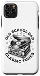 iPhone 11 Pro Max Old School Dad Father's Day Vinyl Records Player Retro Gifts Case