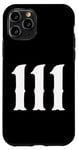 iPhone 11 Pro 111 Numerology Spiritual Personal Number 111 Angel Number Case