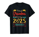 Proud Grandma Of Two 2025 Graduates Family Kids Lover T-Shirt