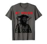 Get Wrecked Pirate Sea Thieves of Oceans Captain Blackbeard T-Shirt