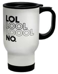 LOL Travel Mug Cup