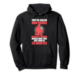 they're called man hours because a woman officer Pullover Hoodie