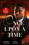 Stacy Connelly - Once Upon A Time: Perfect Fit – 3 Books in 1 Bok
