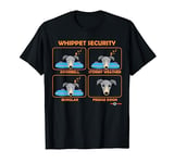 Whippet Security | Funny Whippet gift T-Shirt