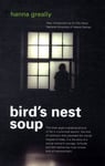 Hanna Greally - Bird's Nest Soup Bok