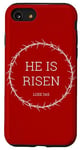 Coque pour iPhone SE (2020) / 7 / 8 Luke 24:6 He is Risen – Christ Resurrection Bible Verse