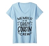 Womens member of the crazy cousin crew funny man woman V-Neck T-Shirt