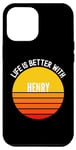iPhone 15 Plus Henry Shirt, Life is Better With Henry Case