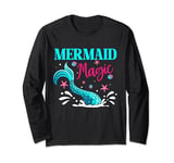 Mermaid Magic Mermaids Tail s Beach Birthday Party Long Sleeve T-Shirt