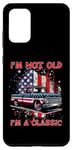 Coque pour Galaxy S20+ I'm Not Old I'm Classic American Truck USA Flag Car