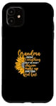 iPhone 11 Mother's Day Grandma Can Make Up Something Real Fast Case