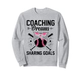 Coaching Dreams Sharing Goals Baseball Player Coach Sweatshirt