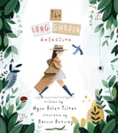 Ayse Ozlem Yilmaz - The Long Garden Detective a gorgeous mystery story about language, moving house and friendship Bok