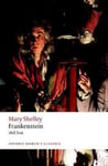 Mary Wollstonecraft Shelley - Frankenstein or `The Modern Prometheus': The 1818 Text Bok