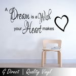 GDirect A dream is a wish your heart makes Inspirational Wall Sticker Love Quote Decal (Colour, 100cm x 55cm)