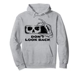 Don't Look back Grim reaper Rear view mirror Death Aesthetic Pullover Hoodie
