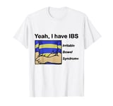 I Have IBS Warrior Irritable Bowel Syndrome IBS Awareness T-Shirt