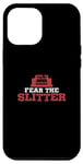 iPhone 12 Pro Max Funny Fear The Slitter For Slitting Machine Slitter Rewinder Case