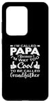 Coque pour Galaxy S20 Ultra Grandpa Funny - Je m'appelle papa parce que je suis bien trop cool