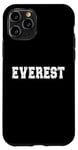 Coque pour iPhone 11 Pro Souvenir de l'Everest / Everest Mountain Climber / Police moderne