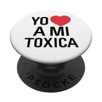 Yo Amo A Mi Toxica Latina Mexicana, jeune fille espagnole drôle PopSockets PopGrip Interchangeable