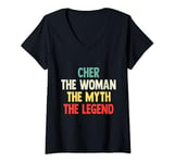 Womens Cher The Woman The Myth The Legend shirt Gift for Cher V-Neck T-Shirt