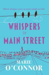 Marie O'Connor - Whispers On Main Street Bok