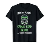 Spinal Cord Injury Awareness Uniting Spinal Cord Injury T-Shirt