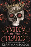 Kerri Maniscalco - Kingdom of the Feared stunningly steamy romantic fantasy finale to Wicked series Bok