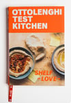 Clarkson Potter Publishers Murad, Noor Ottolenghi Test Kitchen: Shelf Love: Recipes to Unlock the Secrets of Your Pantry, Fridge, and Freezer: A Cookbook