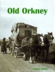 Guthrie Hutton - Old Orkney Bok