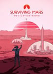 Surviving Mars: Revelation Radio Pack OS: Windows + Mac