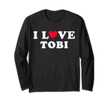 I Love Tobi Matching Girlfriend & Boyfriend Tobi Name Long Sleeve T-Shirt