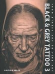 - Black & Grey Tattoo Volume 3: The Photorealism Bok