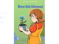Den Blå Blomst | Clara-Amalie Vorre-Grøntved | Språk: Danska