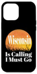 Coque pour iPhone 15 Pro Max Le Wisconsin vous appelle I Must Go Funny Midwest Sunset Field