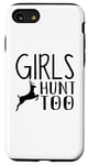 Coque pour iPhone SE (2020) / 7 / 8 Hunter Funny - Les filles chassent aussi