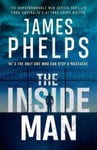 James Phelps - The Inside Man Bok