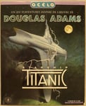 Starship Titanic (Un Jeu D'aventures Inspiré De L'oeuvre De Douglas Adams) Pc