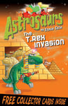 - Astrosaurs 21: The T Rex Invasion Bok