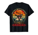 Vintage It Takes Someone Special to be a Pug Grandad T-Shirt