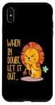 Coque pour iPhone XS Max When In Doubt Let It Out Funny Farting Cute Lion Pet
