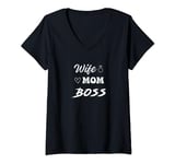 Womens Wife Mom and the Boss For the Woman Who Does It all V-Neck T-Shirt