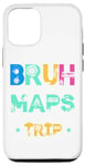 Coque pour iPhone 15 Pro Bruh, We Don't Need Maps - L'aventure ultime en voyage en voiture